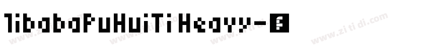 libabaPuHuiTi Heavy字体转换